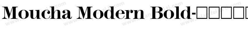 Moucha Modern Bold字体转换